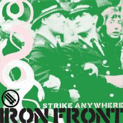 Strike Anywhere : Iron Front